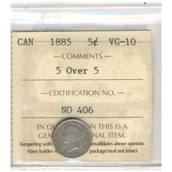 1885 5 Cents ICCS VG-10; 5 over 5.