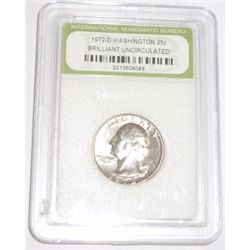 *** 1972 D  Quarter BU *graded by INB*  ***