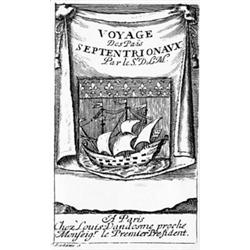 LA MARTINIERE, Pierre-Martin de.- Voyage des pays septentrionaux. Dans lequel se void les moeurs, ma