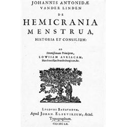 VANDER LINDEN, J.-A.- De Hemicrania menstrua, historia et consilium.  Lugduni Batavorum [ La Haye],