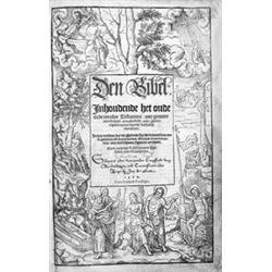 Den Bibel. Inhoudende het oude ende nieuwe Testament. Andtwerpen, by Jan de Laet, 1560. In-f° : [484