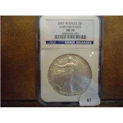 2007-W AMERICAN SILVER EAGLE NGC MS70 EARLY