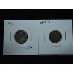 1875 VF & 1875-S FINE SEATED LIBERTY DIMES