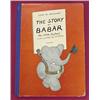 Image 1 : Brumhall, Jean de (1899-1937) The Story of Babar the little elephant with a preface by A A Milne, Lo