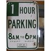 Image 1 : Porcelain 1 Hour Parking Sign
