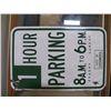 Image 2 : Porcelain 1 Hour Parking Sign