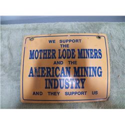 Masonite Mother Lode Sign