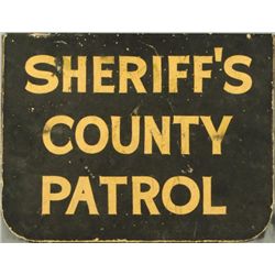 Sheriff's County Patrol Sign