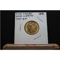 1881 Five Dollar Gold Coin, MS-60