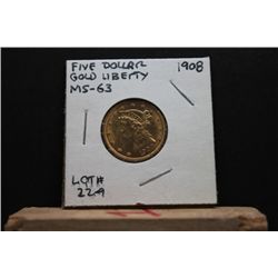 1908 Five Dollar Gold Coin, MS -63