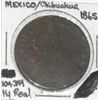 Image 1 : 1865 MEXICO/CHIHUAHUA M/O 1 CENT EXTREMELY RARE-SCARCE DATE/HARD TO FIND *LOW MINTAGE*!!