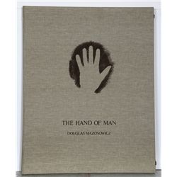 Douglas Mazonowicz, The Hand of Man Portfolio, 10 Serigraphs
