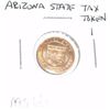 Image 1 : ARIZONA STATE 1 TAX TOKEN *RARE MS-66 HIGH GRADE**!!
