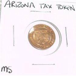 VINTAGE ARIZONA STATE 1 TAX TOKEN *EXTREMELY RARE MS HIGH GRADE*!!