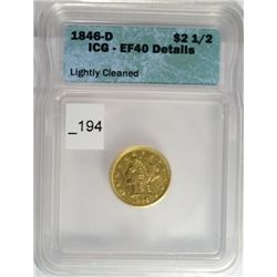 1846-D $2.50 GOLD ICG EF-40 CLEANED RARE!