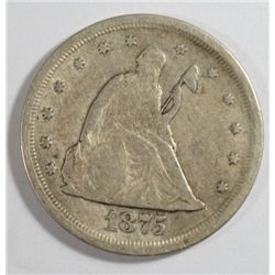 1875S  20 center  F/VF and no Libert not there  est $120-$125
