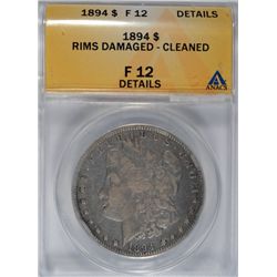 1894 MORGAN DOLLAR ANACS FINE, RIM BUMPS