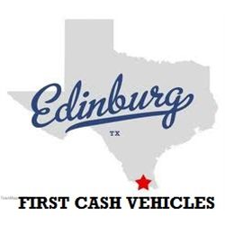 EDINBURG, FIRST CASH Vehicles