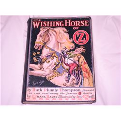 1st Edition “The Wishing Horse of OZ” Famously Written in1935 by Ruth Plumly Thompson...