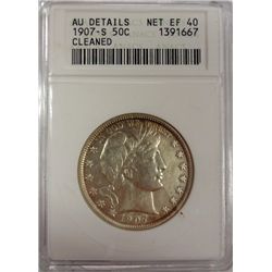 1907-S BARBER HALF DOLLAR ANACS AU CLEANED, BARGAIN