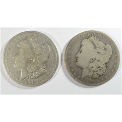 2  1895O  Morgan $ good and a VG/F rim bump  est $400-$450