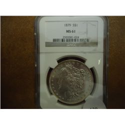 1879 MORGAN SILVER DOLLAR NGC MS61