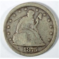 1875S  20 center Fine but no Liberty est $95-$100