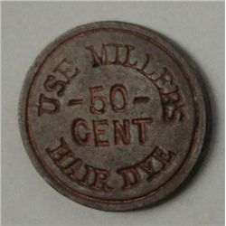 CIVIL WAR TOKEN STORE CARD "USE MILLER' S 50 CENT HAIR DYE" 1860'S RARE