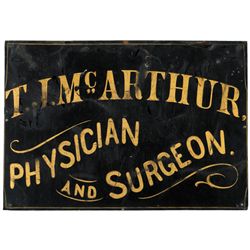 c. 1860, Hand-Painted Physician and Surgeon Sign