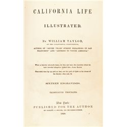 1859 CALIFORNIA LIFE ILLUSTRATED - Gold Rush Era