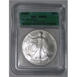 2005 SILVER EAGLE 1oz *CERTIFIED BY ICG MS-69*!! SILVER EAGLE CAME OUT OF SAFE BOX!!