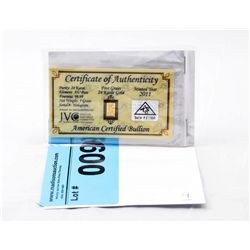 2011 Certified Solid Gold Bar