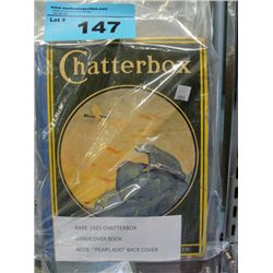 Rare 1925 chatterbox book *note on back cover*
