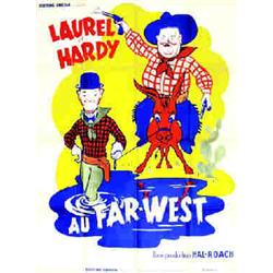 Laurel et Hardy au Far-West Sélections Cinécran présentent - Une production Hal-Roach La Lithotyp...