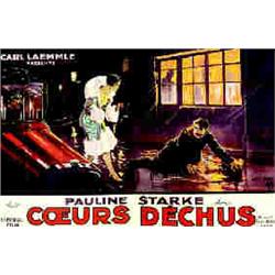 Coeurs Déchus Universal Film Carl Laemmle présente Pauline Starcke dans H. Chachoin Paris 1928 Af...