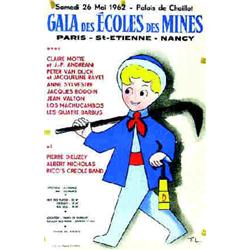 Gala des Ecoles des Mines - 1962 F.L. "Paris, St-Etienne, Nancy - Palais de Chaillot" Luc Magand...