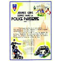 Jeunes Gens Servez dans la Police Parisienne "Vous appartiendrez à un corps d'élite. Vous pourrez...