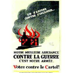 Votez contre le cartel ! BAILLE HERVE "On s'assure contre l'incendie... Notre meilleure assurance...