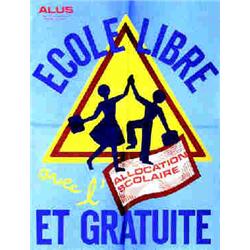 Ecole Libre et Gratuite Avec l'allocation scolaire - Alus M.P.C. Aff. N.E. B.E. B + Plis / Folds...