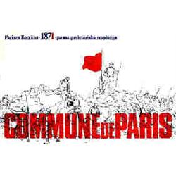 Communes de Paris - 1871 Parizes komuna - Pirma proletariska revolucija Aff. N.E. B.E. B + 230/38...