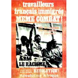 Lot de 2 Affiches sur le racisme  Travailleurs Français Immigrés même combat ! - A bas le racisme...