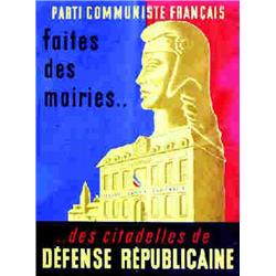 Parti Communiste Français - Faites des Mairies.. .. des citadelles de défense républicaine P.P.I....