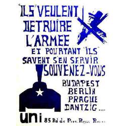 Ils" veulent Détruire l'Armée..." "Et pourtant "ils"savent s'en servir - Souvenez-vous Buda...