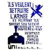 Image 1 : Ils" veulent Détruire l'Armée..." "Et pourtant "ils"savent s'en servir - Souvenez-vous Buda...