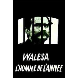 Walesa - L'Homme de l'Année Aff. N.E. B.E. B + 230/380 € 58 x 40 cm 1510/2490 FF 200/320 $ POLITI...