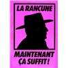 Image 1 : Lot de 3 Affiches sur Mitterand La rancune maintenant ça suffit ! / Le passé maintenant ça suffit...