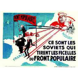 Front Populaire France - Moscou - Ce sont les soviets qui tirent les ficelles du front populaire...