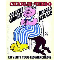 Coluche Candidat - Rocard écrasé GEBE Charlie Hebdo La Téléimpression Paris Aff. N.E. B.E. B + 18...