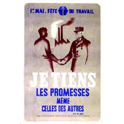 Lot de 2 Affiches sur le Maréchal Pétain  Je tiens les promesses, même celles des autres : Ph. Pé...