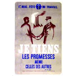 Lot de 2 Affiches sur le Maréchal Pétain "Je tiens les promesses, même celles des autres : Ph. Pé...